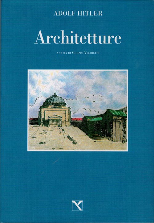 Cover for Adolf Hitler · Architetture (Book)