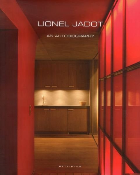 Cover for Wim Pauwels · Lionel Jadot: An Autobiography (Hardcover Book) (2010)