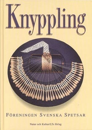 Cover for Spetsar Föreningen Svenska · Knyppling (Book) (2009)