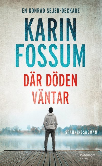 Cover for Karin Fossum · Där döden väntar (Paperback Book) (2024)