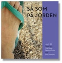 Cover for John L Bell · Så som på jorden : sånger från Wild Goose Resource Group inom Iona Community (Paperback Book) [Ned edition] (2006)