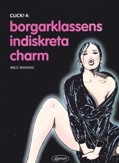 Cover for Milo Manara · Borgarklassens indiskreta charm (Bok) (2002)