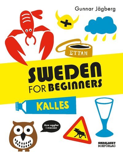 Cover for Gunnar Jägberg · Sweden for beginners (Bound Book) (2019)