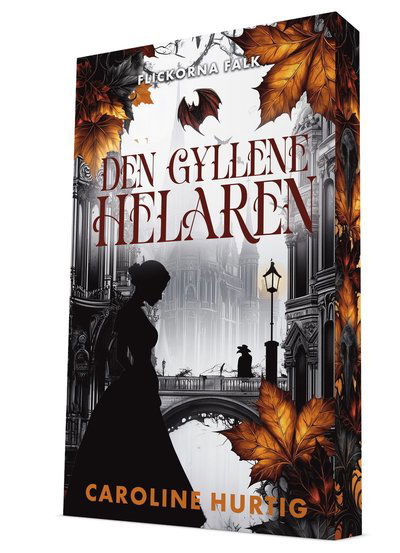 Cover for Caroline Hurtig · Den gyllene helaren (Paperback Book) (2025)