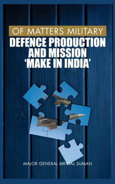 Cover for Mrinal Suman · Of Matters Military (Hardcover Book) (2021)