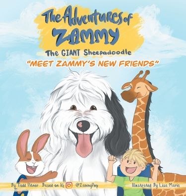 Cover for Todd Pitner · Meet Zammy's New Friends (Hardcover Book) (2020)