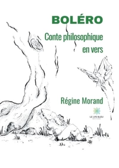 Cover for Regine Morand · Bolero: Conte philosophique en vers (Pocketbok) (2021)