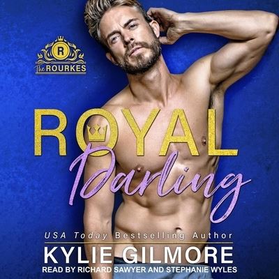 Cover for Kylie Gilmore · Royal Darling (CD) (2020)