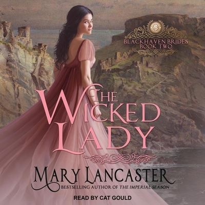 Cover for Mary Lancaster · The Wicked Lady (CD) (2019)