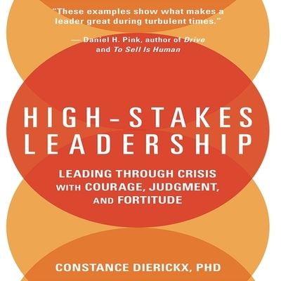 Cover for Constance Dierickx · High-Stakes Leadership (CD) (2017)