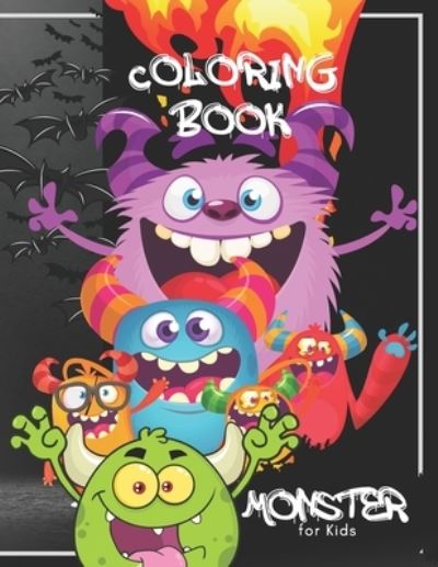 Cover for The Last Bean · Monster Coloring Book: A Fun and Scary Coloring Book of Monsters That Hide Under Your Bed (Paperback Book) (2021)