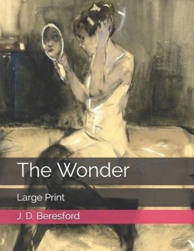 Cover for J D Beresford · The Wonder (Paperback Book) (2021)