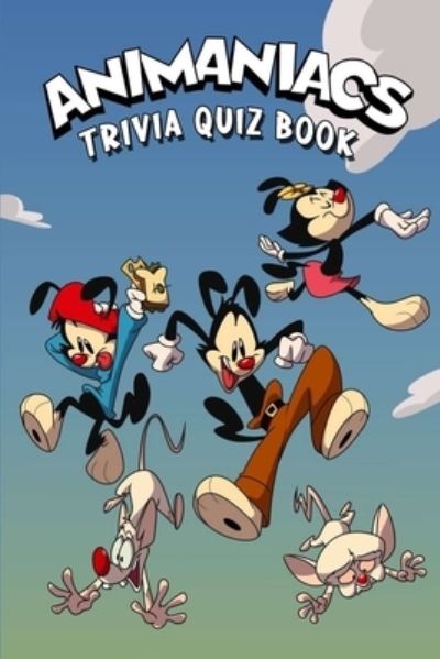 Cover for Jack Ruiz · Animaniacs (Paperback Book) (2021)