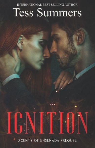 Cover for Tess Summers · Ignition: Agents of Ensenada Prequel - Agents of Ensenada (Paperback Book) (2021)