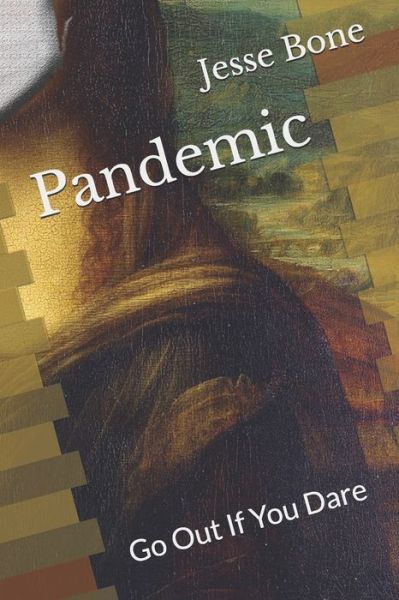 Cover for Jesse Franklin Bone · Pandemic (Paperback Book) (2020)