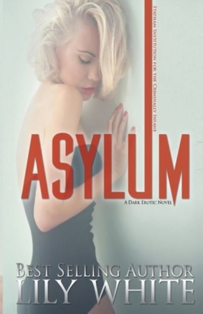Cover for Lily White · Asylum (Paperback Book) (2020)