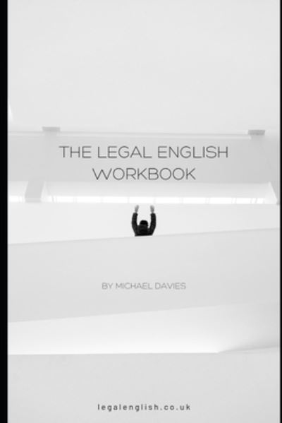 Cover for Michael Davies · The Legal English Workbook (Paperback Book) (2021)