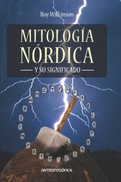 Cover for Roy Wilkinson · Mitologia nordica: Y su significado - Mitologia (Taschenbuch) (2021)