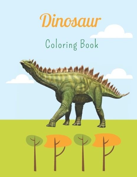 Cover for Med Ouanini · Dinosaur Coloring Book: For Kids Ages 4-12 . Dinosaur Coloring Book for Boys, Girls, Toddlers, Preschoolers. Realistic Dinosaur Designs ... T-Rex, Triceratops, Stegosaurus, Spinosaurus, Allosaurus, Diplodocus. (Taschenbuch) (2021)