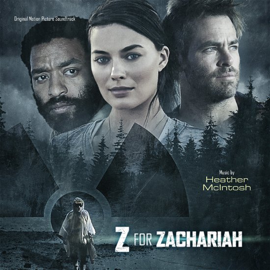 Z For Zachariah - Original Soundtrack / Heather Mcintosh - Musik - VARESE SARABANDE - 0030206736588 - 4. september 2015
