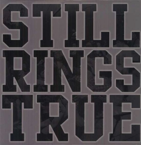 Cover for Still Rings True (LP) (2013)