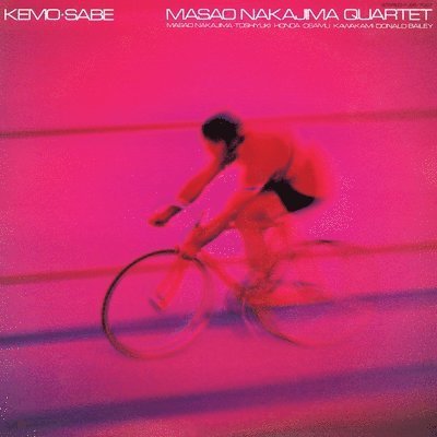 Kemo-Sabe - Masao Nakajima Quartet - Musik - BBE MUSIC - 0196925519588 - 24. marts 2023