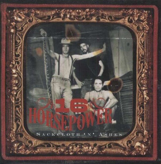 Cover for 16 Horsepower · Sackcloth 'n' Ashes (LP) [180 gram edition] (2012)