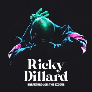 Cover for Ricky Dillard · Breakthrough: The Exodus (CD) (2022)