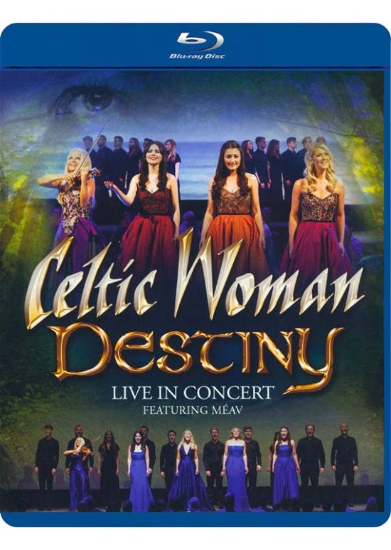 Cover for Celtic Woman · Destiny Live 2015 (Blu-ray) (2016)