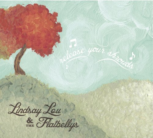 Cover for Lindsay Lou · Release Your Shrouds (CD) (2012)