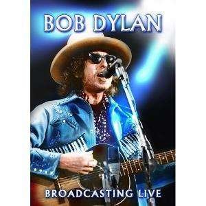 Cover for Bob Dylan · Broadcasting Live (DVD) (2008)