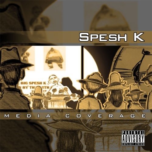 Cover for Spesh K · Media Coverage (CD) (2006)