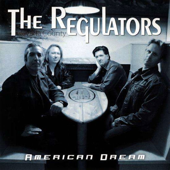 Cover for Nevada County Regulators · American Dream (CD) (2009)