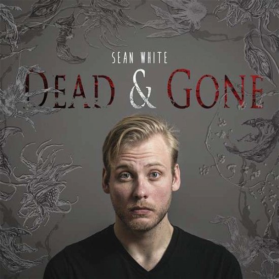 Sean White · Dead & Gone (CD) (2015)