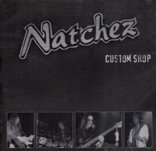 Cover for Natchez · Custom Shop (CD) (2005)