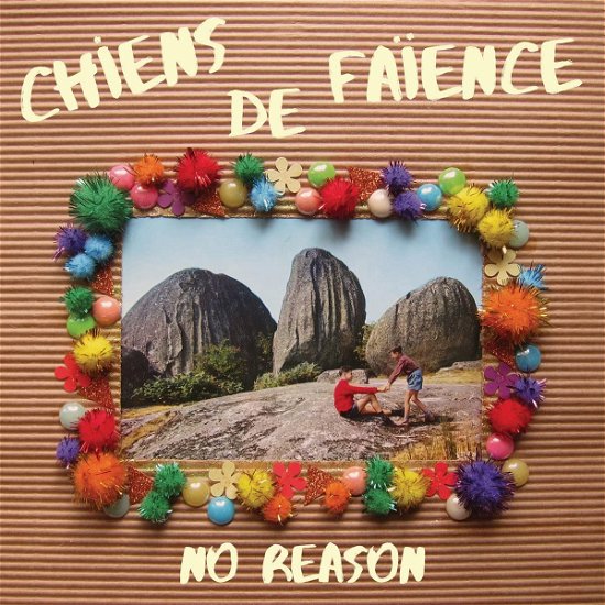 Cover for Chiens De Faience · No Reason (LP) (2022)
