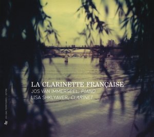 Cover for Jos Van Immerseel / Lisa Shklyaver · La Clarinette Francaise (CD) (2015)