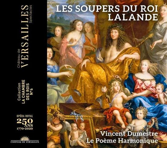 Cover for Dumestre, Vincent / Le Poeme Harmonique · Lalande: Les Soupers Du Roy (CD) (2021)