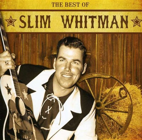 The Best Of Slim Whitman - Slim Whitman - Musikk - MUSIC DIGITAL - 4006408061588 - 6. desember 2005