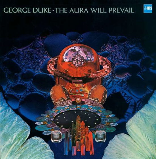 The Aura Will Prevail - George Duke - Musiikki - EARMUSIC - 4029759128588 - perjantai 21. syyskuuta 2018