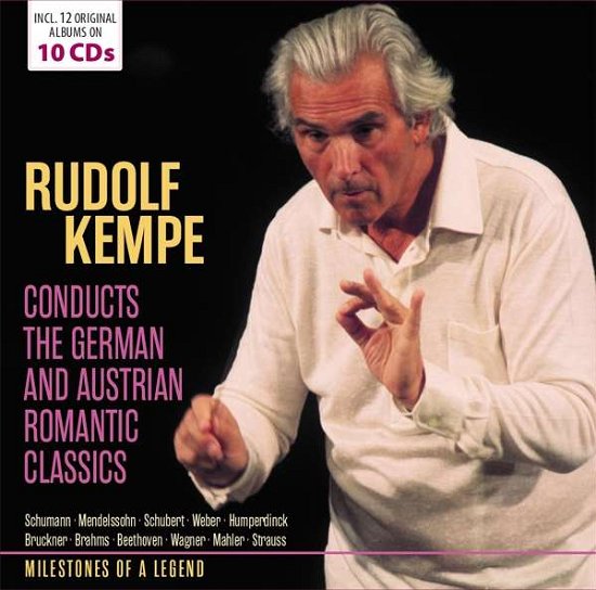 Cover for Rudolf Kempe · Conducts the German &amp; Austrian Romantic Classics (CD) (2020)