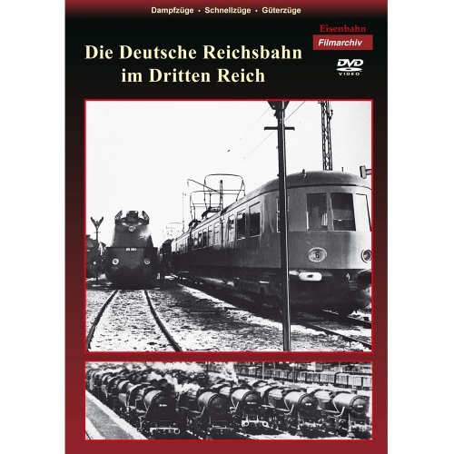 Cover for History Films · Die Deutsche Reichsbahn Im Dritten Reich (DVD-Audio) (2010)