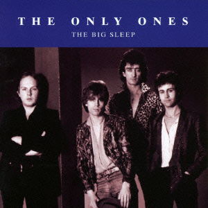 Cover for The Only Ones · The Big Sleep (CD) [Japan Import edition] (2015)