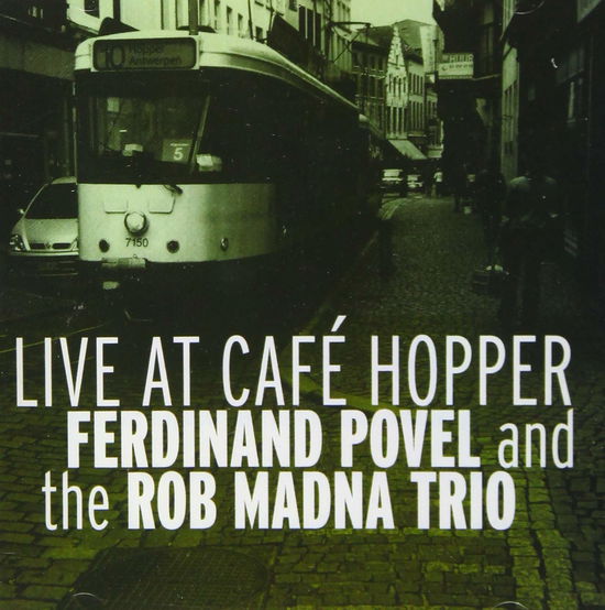 Cover for Ferdinand Povel · Live At Cafe Hopper (CD) [Japan Import edition] (2020)