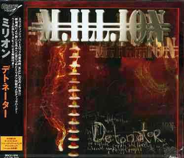 Cover for M.ill.ion · Detonator (CD) [Bonus Tracks edition] (2007)