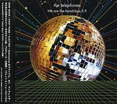 Cover for Telephones · We Are the Handclaps EP (CD) [Japan Import edition] (2007)