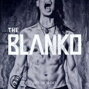 Cover for Blanko · Into The Silence (CD) [Japan Import edition] (2021)