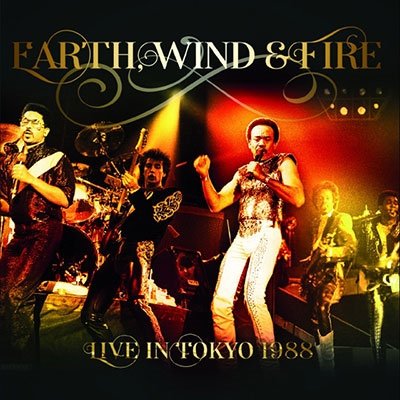 Cover for Earth, Wind &amp; Fire · Live in Tokyo 1988 (CD) [Japan Import edition] (2022)