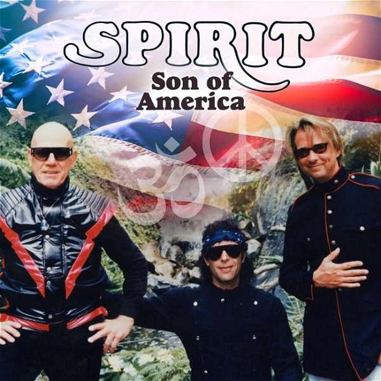 Cover for Spirit · Son Of America (CD) [Remastered, Expanded edition] [Digipak] (2021)