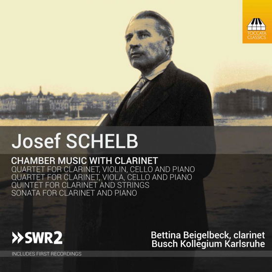 Cover for Schelb / Busch Kollegium Karlsruh / Beigelbeck · Chamber Music With Clarinet (CD) (2017)
